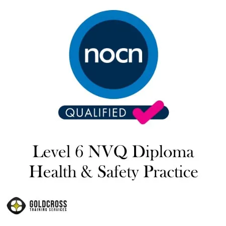 NVQ L6 Occupational Health and Safety Diploma