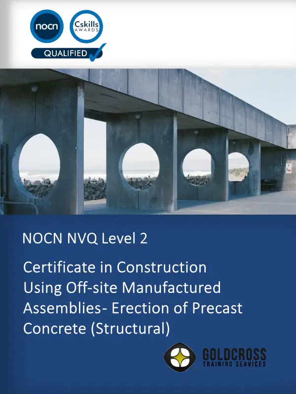 L2 NVQ Erection of Precast Concrete - Structures